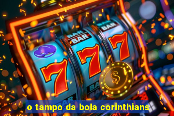 o tampo da bola corinthians